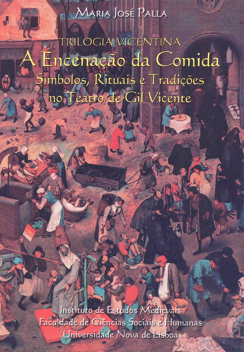 Capa da publicação Trilogia Vicentina. A Encenação da Comida. Símbolos, Rituais e Tradições no Teatro de Gil Vicente