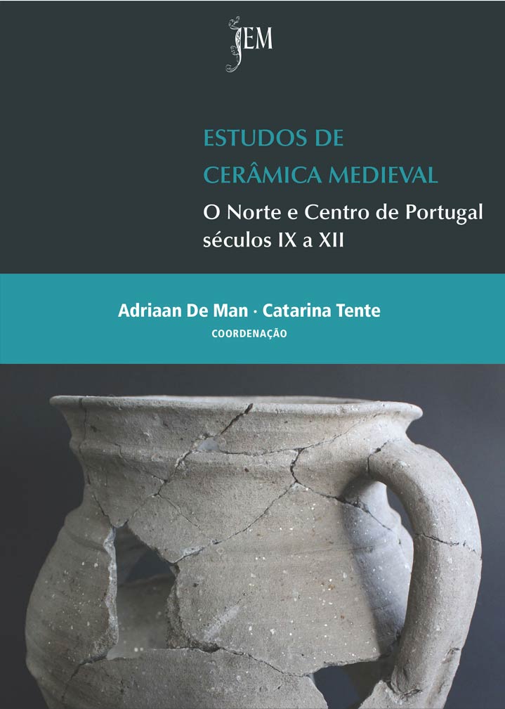 Capa da publicação Estudos de cerâmica medieval. O Norte e Centro de Portugal séculos IX a XII
