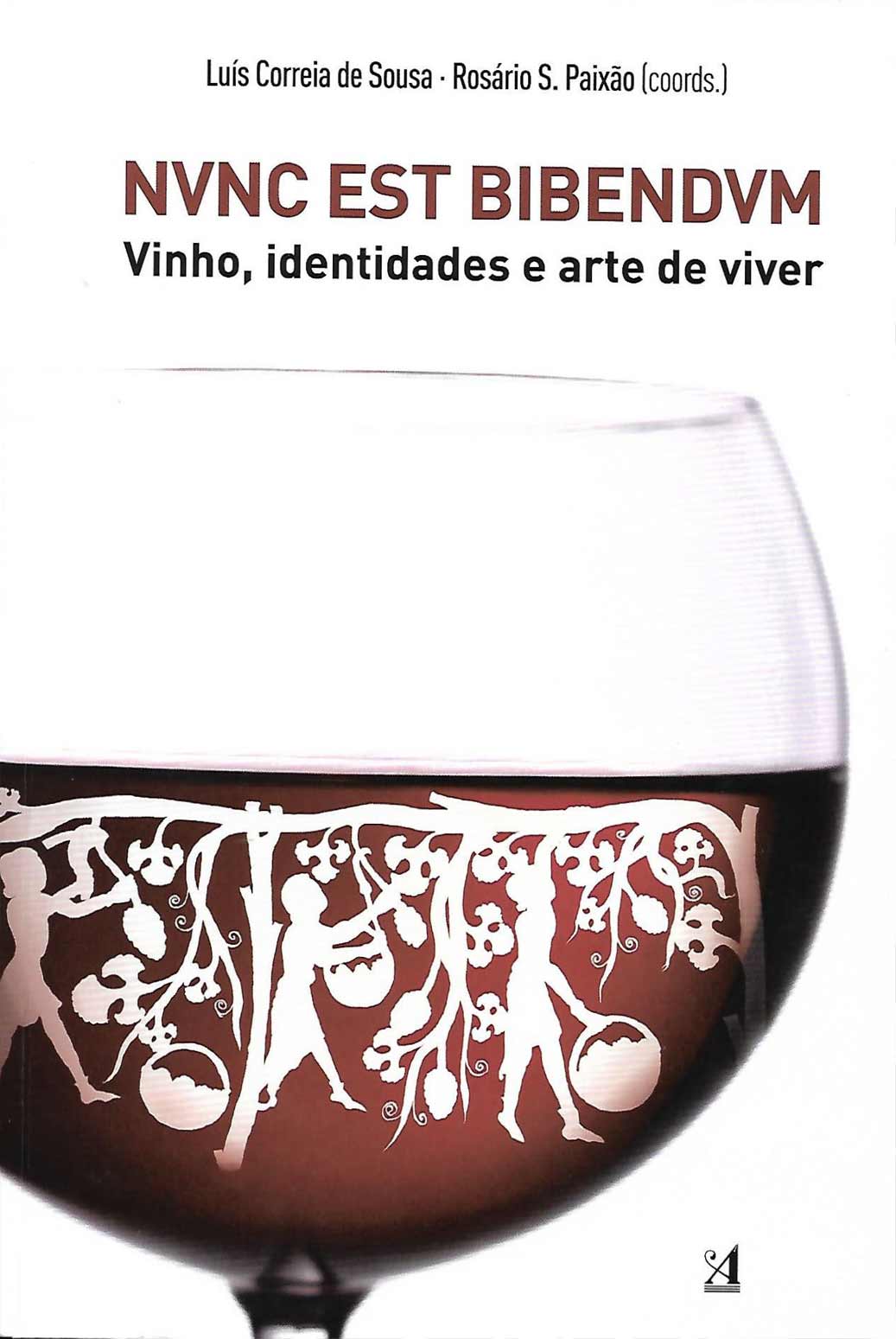 Capa da publicação NVNC EST BIBENDVM. Vinho, identidades e arte de viver