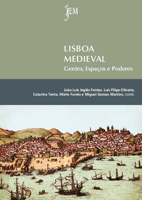 Capa da publicação Lisboa Medieval. Gentes, Espaços e Poderes