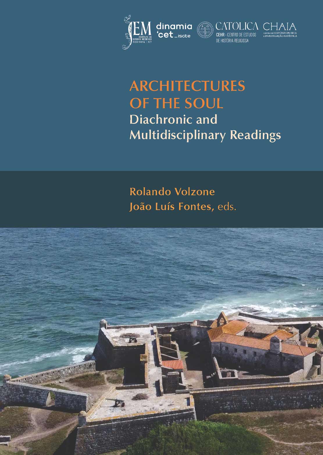 Capa da publicação Architectures of the soul. Diacronic and multidisciplinary readings