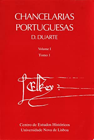 Capa da publicação Chancelarias Portuguesas: D. Duarte, vol. I, tomo I, 1433-1435