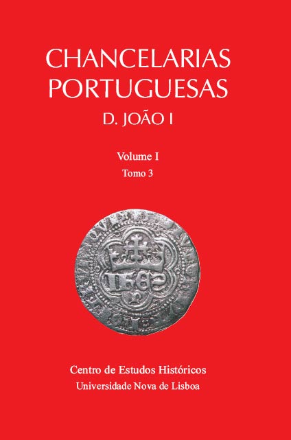 Capa da publicação Chancelarias Portuguesas: D. João I, vol. I, tomo 3, 1384-1388