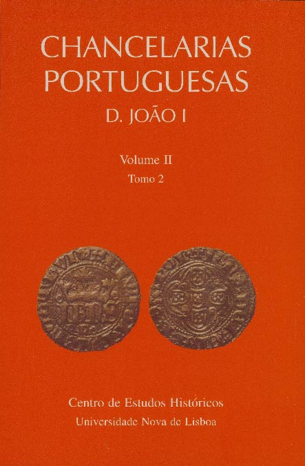 Capa da publicação Chancelarias Portuguesas: D. João I, vol. II, tomo 2, 1387-1402