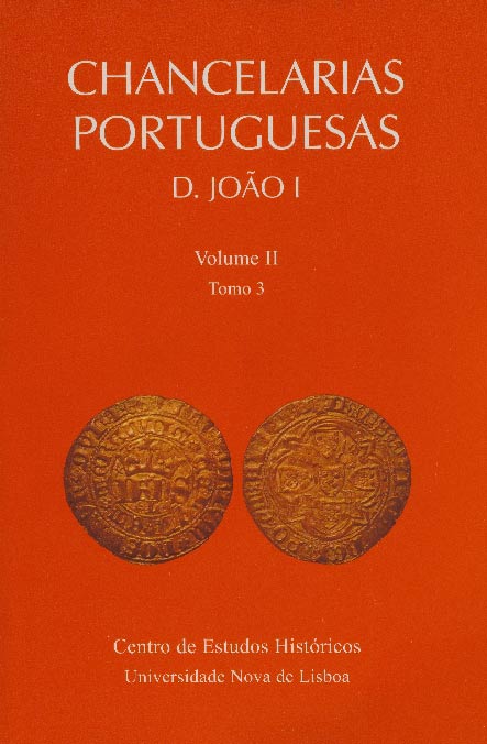 Capa da publicação Chancelarias Portuguesas: D. João I, vol. II, tomo 3, 1391-1407