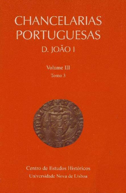 Capa da publicação Chancelarias Portuguesas: D. João I, vol. III, tomo 3, 1410-1418