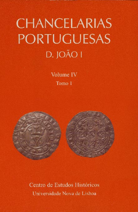 Capa da publicação Chancelarias Portuguesas: D. João I, vol. IV, tomo 1, 1410-1425