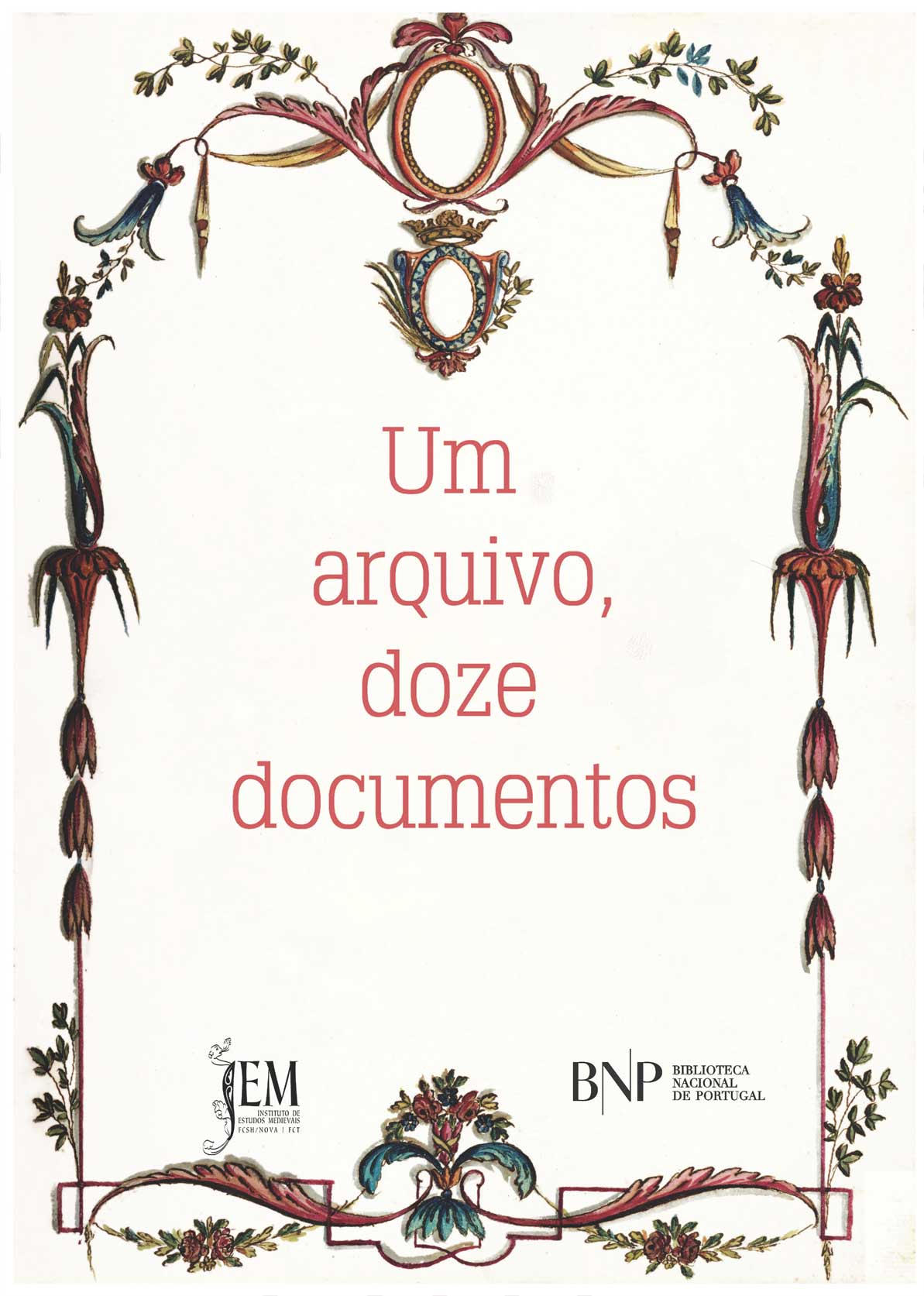 Capa da publicação Um arquivo, doze documentos