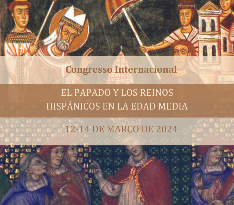 Congresso Internacional El papado y los reinos hispánicos en la edad media